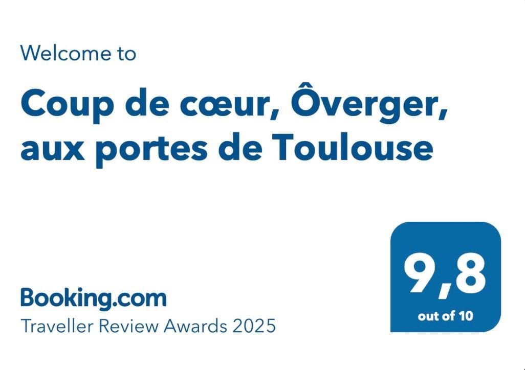 Coup De Coeur, Overger, Aux Portes De Toulouse Belberaud المظهر الخارجي الصورة